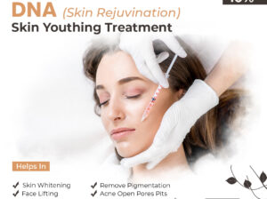 DNA Skin rejuvenation in Pakistan