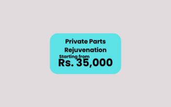 Private Parts Rejuvenation Treatment Islamabad